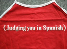 (Judging you in Spanish) Cropped Halter Top