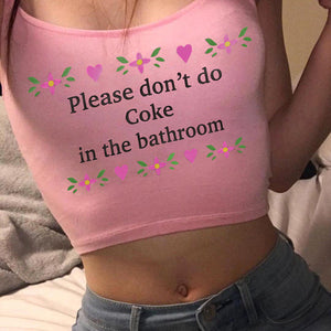 Please No Drugs Cropped Tank