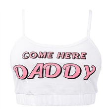 Come Here Daddy Crop Tank