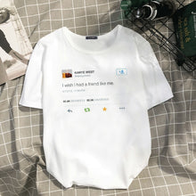 Friend Like Kanye T-shirt